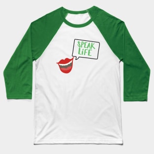 Speak Life Baseball T-Shirt